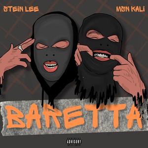 Baretta(feat. Stein lee) (Explicit)