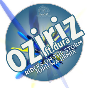 Riders On The Storm (Joph Wa Remix)
