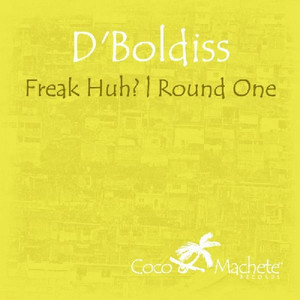 Freak Huh? Γçô Round One (Radio)