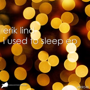 I Used To Sleep EP