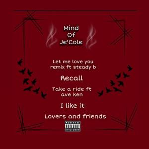 Mind of Je'Cole (Explicit)