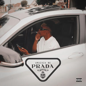 Amazaza we Prada (Explicit)