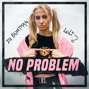 No Problem (Explicit)