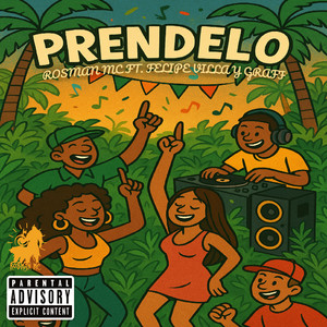 PRENDELO (Explicit)