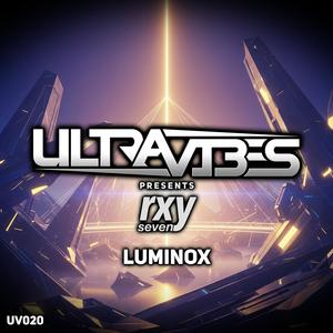 Luminox (Ultravibes Remix)