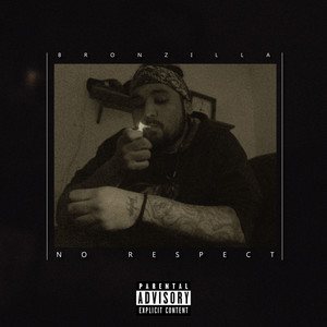 No Respect (freestyle) (Explicit)