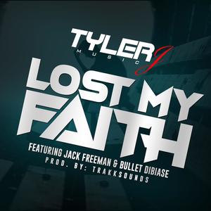 Lost My Faith (feat. Jack Freeman & Bullet Dibiase)