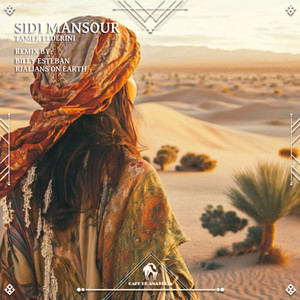 Sidi Mansour (Billy Esteban & Rialians on Earth Remix)