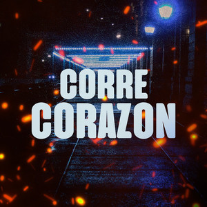 Corre Corazón