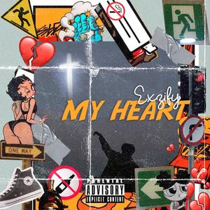 My Heart (Explicit)