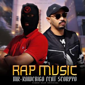 Rap Music (feat. Scorpyo) [Explicit]