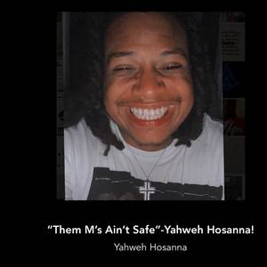 Them M’s Ain’t Safe (Explicit)