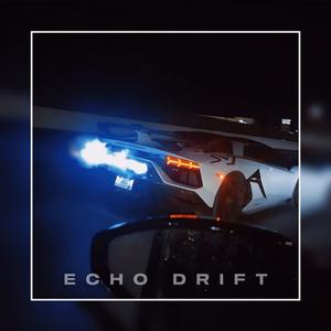 Echo Drift (feat. Devilish Trio) (Explicit)