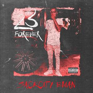 23 Forever (Explicit)