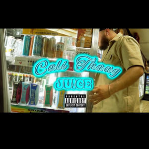 CALI THANG (Explicit)