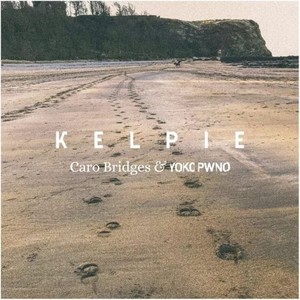 Kelpie (Post Coal Prom Queen Remix)