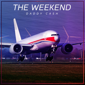 The Weekend (Explicit)