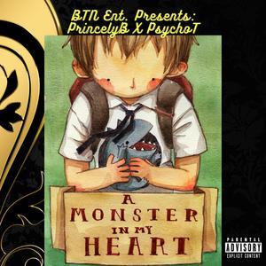 A Monster In My Heart (Explicit)