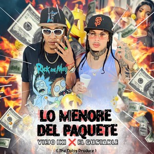 Lo Menore Del Paquete (Explicit)