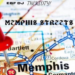 MEMPHIS STREETS! (Explicit)