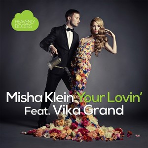 Your Lovin' (Original Mix)