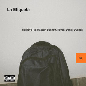 La Etiqueta (feat. Ravss & Daniel Dueñas GW) [Explicit]