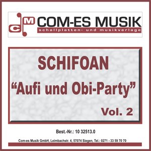 Schifoan - Aufi und Obi Party, Folge 2