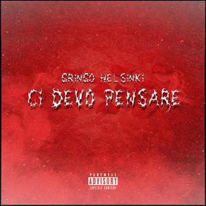 Ci Devo Pensare
