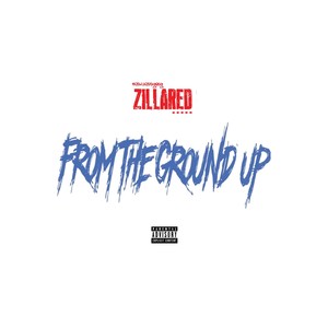 From The Ground Up (Explicit)