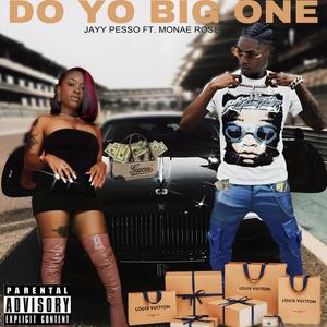 DYB1 (feat. Monae Rosè) (Explicit)