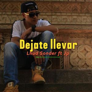 Dejate Llevar (feat. Jp)