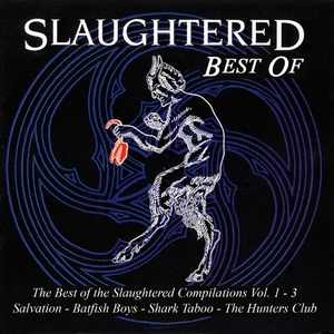 Slaughtered (The Best Of)