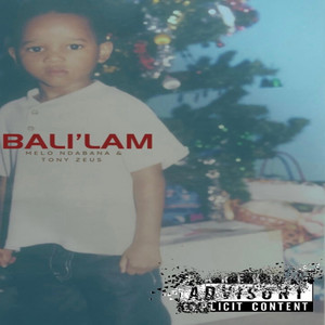 Ibali'Lam (Explicit)