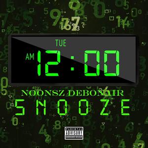 Snooze Freestyle (Explicit)