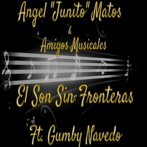 El Son Sin Fronteras (feat. Gumby Navedo)