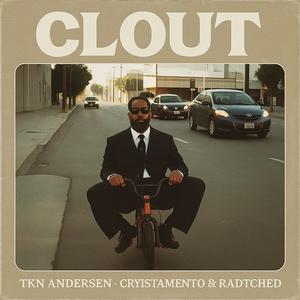 Clout (feat. Cryistamento & Radtched) (Explicit)