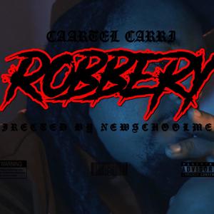 Robbery (Explicit)