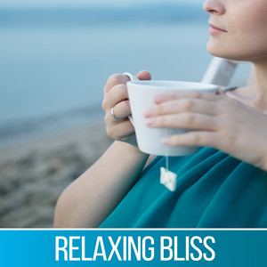 Relaxing Bliss – Tranquil Peaceful Music for Rest and Relaxation