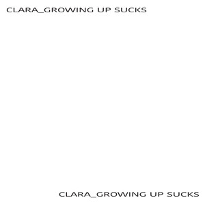 Growing Up Sucks (Explicit)