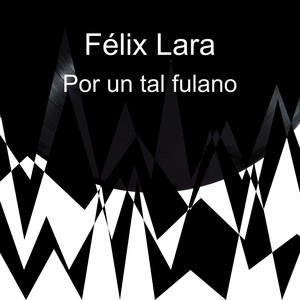 Por un tal fulano