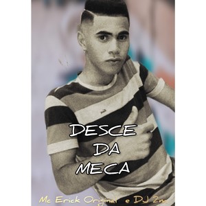 DESCE DA MECA (Explicit)