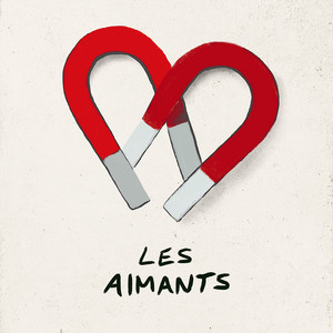 Les Aimants - 20e anniversaire (Bande sonore originale du film)