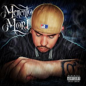 Memento Mori (Recuerda la Muerte) (Explicit)
