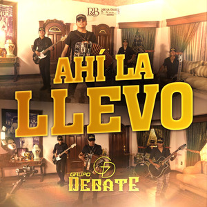 Ahí La Llevo (Explicit)