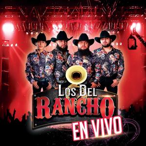 Los Del Rancho (En Vivo)