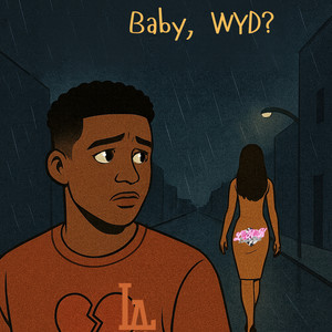 Baby, Wyd? (Explicit)