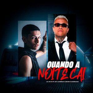 Quando a Noite Cai (Explicit)