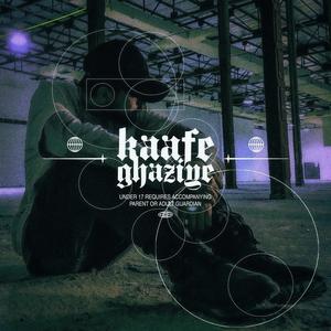 Kaafe Ghaziye (feat. RaaSaa) (Explicit)