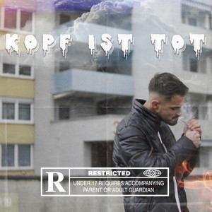 Kopf ist tot (Explicit)