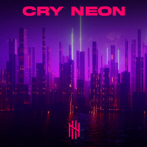 Cry Neon